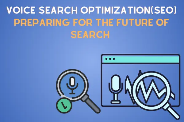 Voice Search Optimization